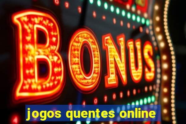 jogos quentes online